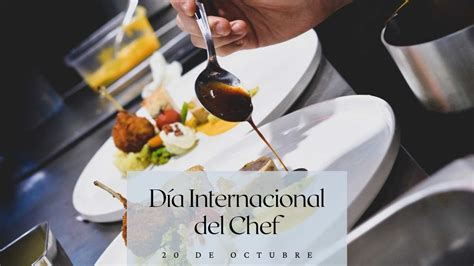 20 de octubre Día Internacional del Chef Revista Marketing