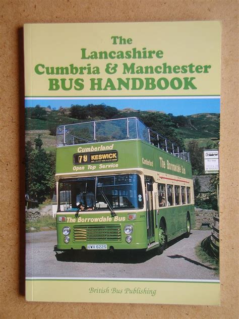 Lancashire Cumbria And Manchester Bus Handbook Potter Bill