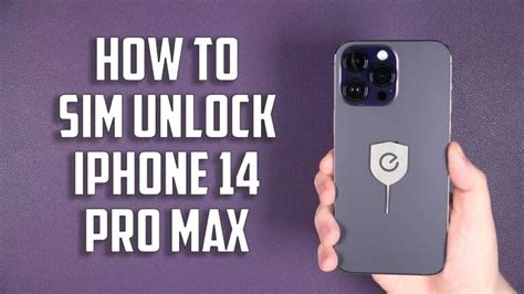 Unlock Iphone 14 Pro Max: A Comprehensive Guide - TechSynchron