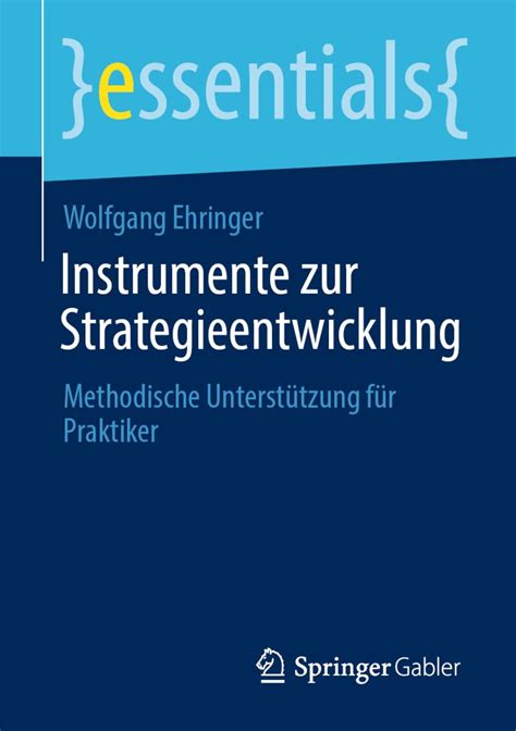 Instrumente Zur Strategieentwicklung Von Wolfgang Ehringer Buch