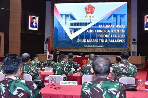 Kasum TNI Pimpin Taklimat Awal Audit Kinerja Itjen TNI Periode I TA 2022