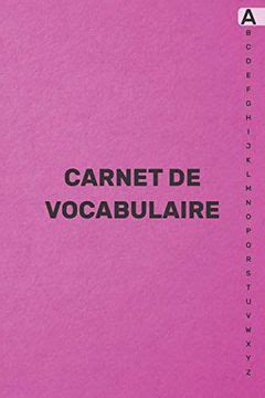 Libro Carnet De Vocabulaire Avec Onglets Alphab Tiques De A Z Pour