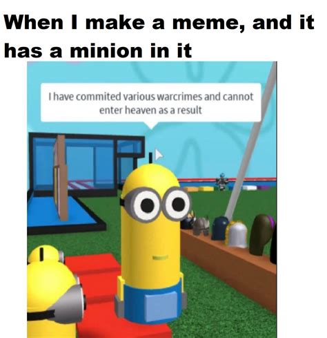 Minion What Meme