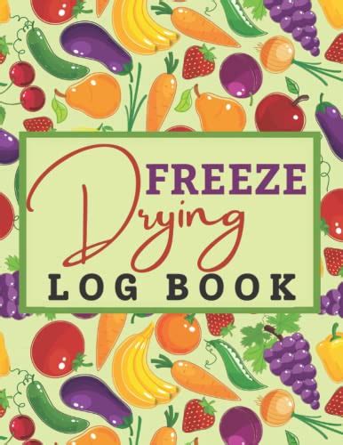 Freeze Drying Log Book Record Food Batches Machine Maintenance