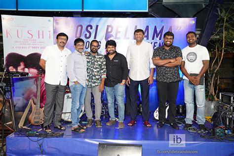 Kushi Th Single Osi Pellama Launched Idlebrain