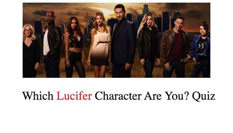 Which Lucifer Character Are You Quiz Nsf News And Magazine