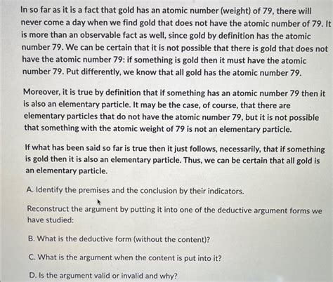 In so far as it is a fact that gold has an atomic | Chegg.com