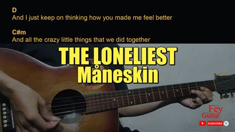 M Neskin The Loneliest Guitar Chords Cover Youtube