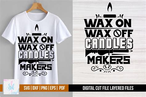 Wax On Wax Off Candle Makers Svg Free Graphic By Svgstudiodesignfiles