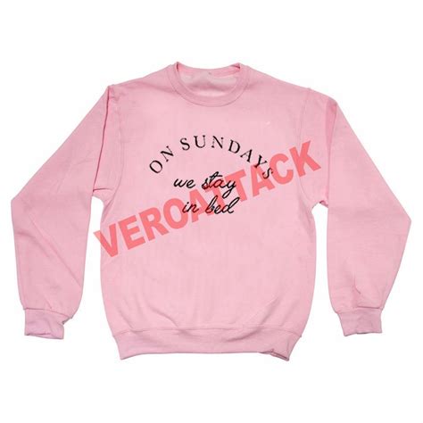 On Sundays We Stay In Bed Light Pink Unisex Sweatshirts