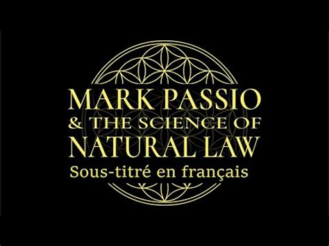 Mark Passio la Science de la Loi Naturelle sous titré en FR YouTube