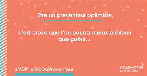 Français Être un préventeur optimiste c est penser qu il vaut mieux