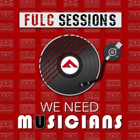 Looking For Performers To Perform For The Fulc Sessions The Fulcrum