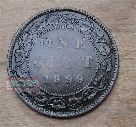 1899 Canada One Cent Sharp Detail One Cent Coin Great Eye Appeal