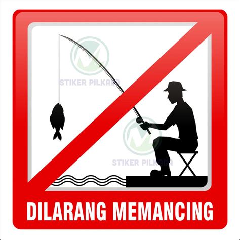 Jual Stiker Dilarang Memancing Shopee Indonesia