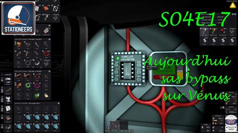 D But De Configuration Des Sas Let S Play Stationeers Fr S E