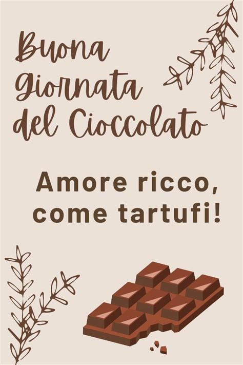 Migliore Augurio Giornata Mondiale Del Cioccolato Per Il Fidanzato