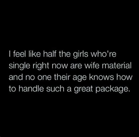 Wifey Material Quotes By Emotions Fact Quotes Wifey Material