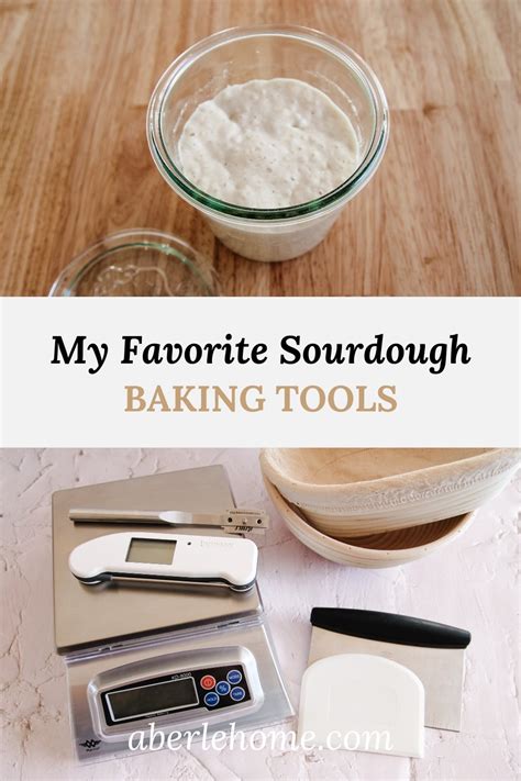 Essential Sourdough Bread Making Tools Aberle Home