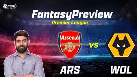 Ars Vs Wol Dream Team Arsenal Vs Wolves Premier League Dream