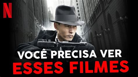 5 Filmes Na Netflix Que VocÊ Precisa Conhecer Youtube