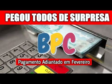 BPC LOAS pagamento adiantado para beneficiários do BPC veja se você