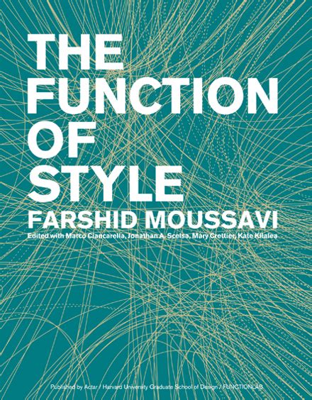function  style farshid moussavi obe ra riba