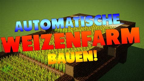 Minecraft WEIZENFARM Bauen German Minecraft Weizenfarm AUTOMATISCH