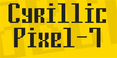 Cyrillic Pixel 7 Font · 1001 Fonts