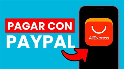 C Mo Pagar Con Paypal En Aliexpress Youtube