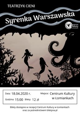 Syrenka Warszawska Teatr Cieni SAWA Bilety Online Opis Recenzje