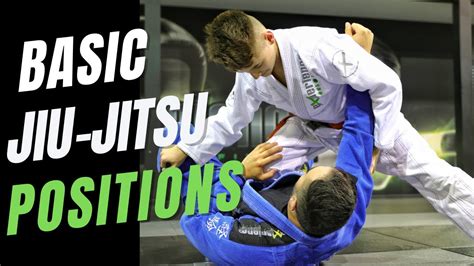 Jiu Jitsu For Beginners The Basic Top Positions Youtube