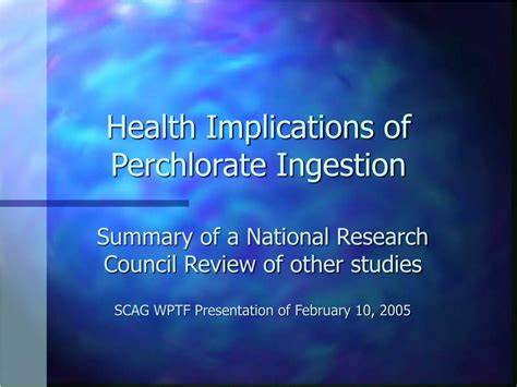 PPT - Health Implications of Perchlorate Ingestion PowerPoint ...