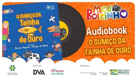 Meu Boizinho O Sumiço da Tainha de Ouro audiobook YouTube