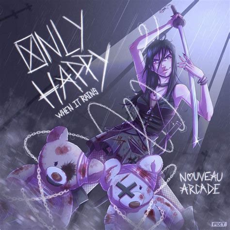 Nouveau Arcade Only Happy When It Rains Single Lyrics And Tracklist