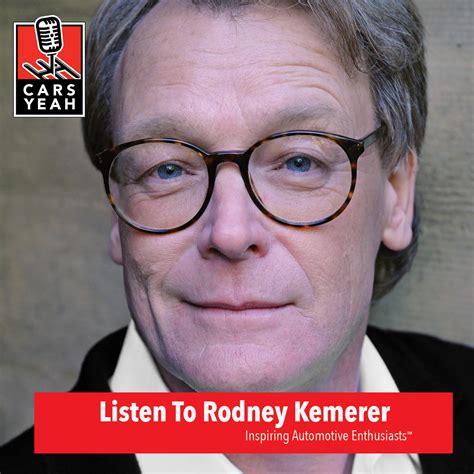 2440: Rodney Kemerer – Cars Yeah – Podcast – Podtail