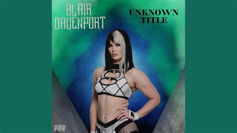 Blair Davenport S WWE Theme Song WWE 2K23 Version YouTube