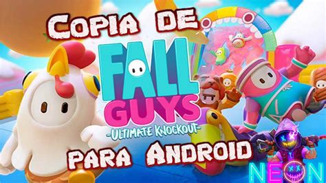 Mejor Copia De Fall Guys Gratis Para Android E Ios Descargalo En La Descripción Youtube