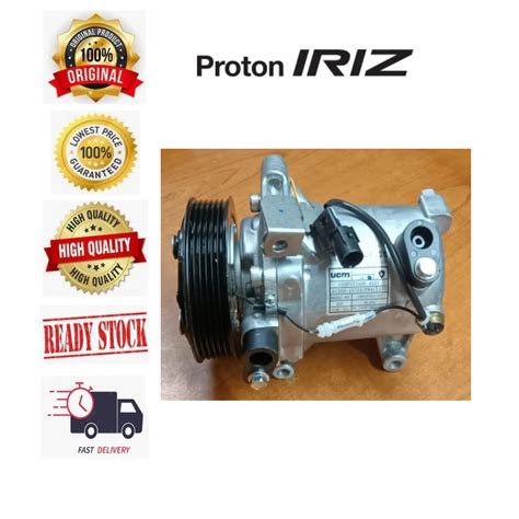 Proton IRIZ Air Cond Compressor UCM Original Shopee Malaysia