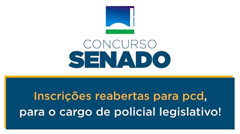 Concurso Senado inscrições reabertas para pcd para o cargo de