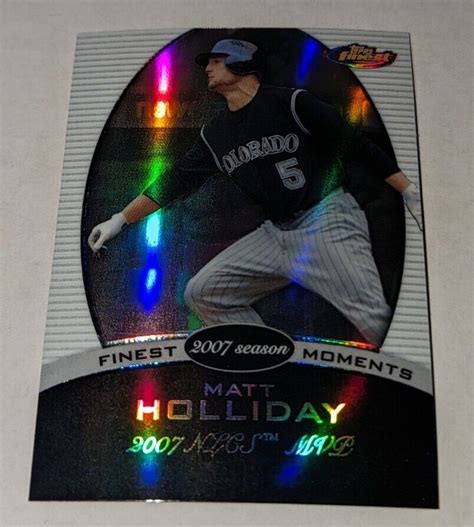 Topps Finest Finest Moments Refractor Matt Holliday Fm Mh