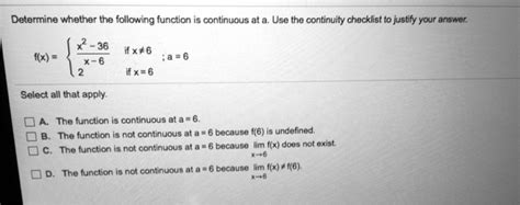 Determine Whether The Following Function Is Continuous At A Use The