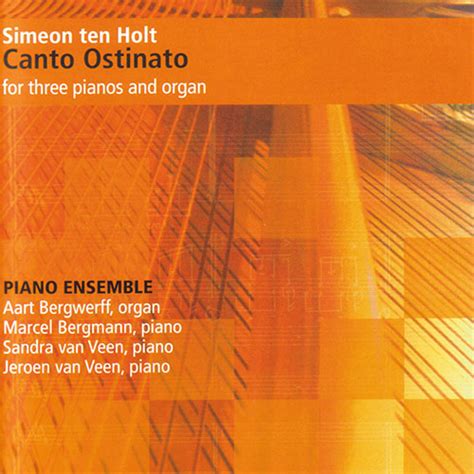 Recensie Ten Holt Canto Ostinato Luister