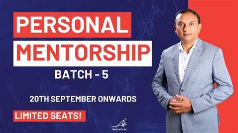 Personal Mentorship Batch 5 Anoop Upadhyaye Trade With AK YouTube