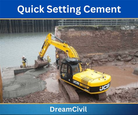 Quick Setting Cement Working Uses Properties And More Dream Civil