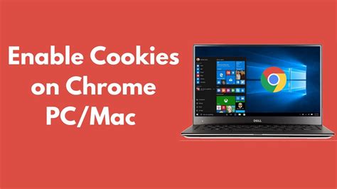 How To Enable Cookies On Chrome Pc Mac Youtube