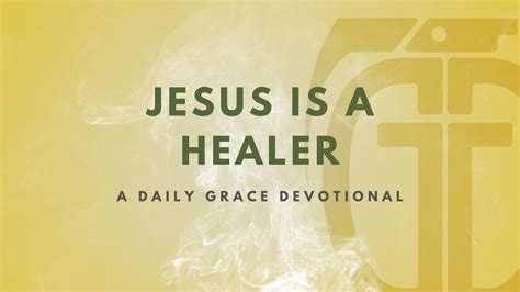 Jesus is a Healer - Grace Grenade