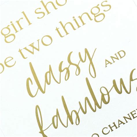 A Girl Should Be Two Things Classy And Fabulous Wall Sign 19