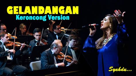 Gelandangan Rhoma Irama Keroncong Version Cover Youtube