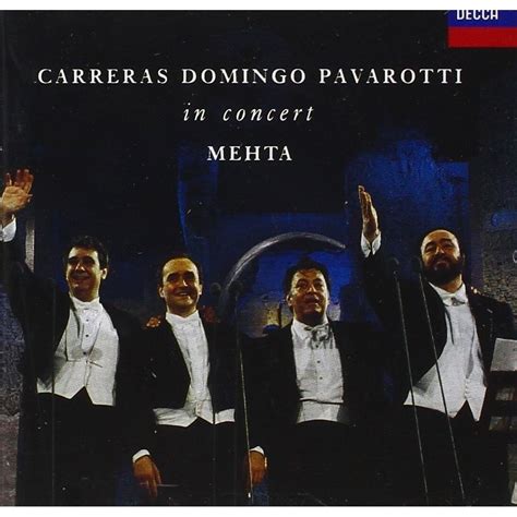 Luciano Pavarotti Pl Cido Domingo Jos Carreras The Three Tenors